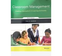 Classroom Management: Creating a Successful K-12 Learning Community