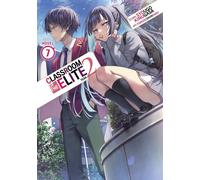 CLASSROOM OF THE ELITE YEAR 2 LIGHT NOVE By Syougo Kinugasa (Paperback)
