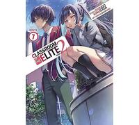 Classroom of the Elite: Year 2 (Light Novel) Vo, Kinugasa, Tomoseshunsak>