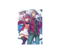 Classroom of the Elite Year 2 Light Novel Vol. 2 by Syougo Kinugasa Pa