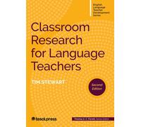 Classroom Research for Language Teachers, Second Edition