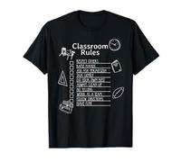 Classroom Rules - Appreciation for Dedicated Teachers T-Shirt