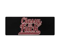 Classy As Fck Mouse Pad Desk Mat Non-Slip Mousepad Writing Pads Office Decor 30x80cm