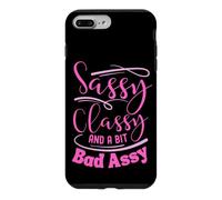 Classy sassy and a bit bad assy women motivational Case for iPhone 7 Plus/8 Plus