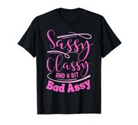 Classy Sassy and a bit Bad Assy Women Motivational Value Graphic T-Shirt