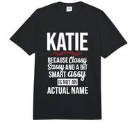 Classy Sassy and a bit Smart Assy Katie Personal Name Comfort Colors Adult Heavyweight T-Shirt