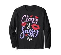Classy & Sassy Long Sleeve T-Shirt