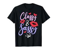 Classy & Sassy T-Shirt