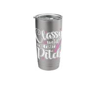 Classy Until the First Pitch Baseball Sport Stainless Steel Insulated Tumbler