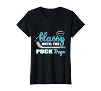 Classy Until The Puck Drops Ice Hockey Player Or Coach T-Shirt, Women, Black, XX-Large