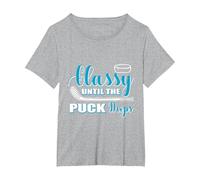Classy Until The Puck Drops Ice Hockey Player Or Coach T-Shirt, Women's Plus, Heather Grey, 3X