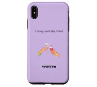 Classy Until the Third Martini Case for iPhone XS Max