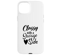 Classy With A Savage Side Funny Saying Mothers Day Case for iPhone 15 Plus