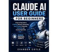 CLAUDE AI USER GUIDE FOR BEGINNERS