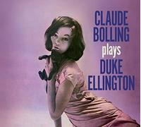 Claude Bolling - Plays Ellington + 8 Bonus Tracks