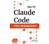 Claude Code: Tips Avanzados Para Power Users (Claude Code en Español)