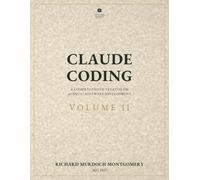 Claude Coding Volume 2: A Comprehensive Treatise on Agentic Software Development VOLUME II: Human Factors · Projects · The Future · Applied Domains (Software Comprehensive Manuals)