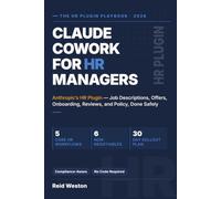 Claude Cowork for HR Managers: Anthropic's HR Plugin - Job Descriptions, Offers, Onboarding, Reviews, and Policy, Done Safely (AI Made Simple)