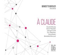 Claude Debussy : Benedetto Boccuzzi: A Claude CD (2021) NEW Amazing Value