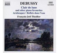 Thiollier - DEBUSSY: Clair de lune and other Piano Favourites
