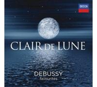 Claude Debussy Clair De Lune: Debussy Favourites (CD) Album (US IMPORT)