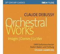 Various - Claude Debussy: Orchestral Works