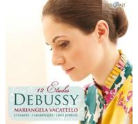 Mariangela Vacatello - Debussy; 12 Etudes