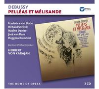 Karajan/Berlin, von Stade, Stilwell, Van Dam, Raimondi, Denize - Debussy: Pelléas et Mélisande (Home of Opera)