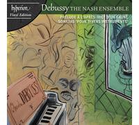 The Nash Ensemble - Debussy: Sonatas & Prélude [VINYL]