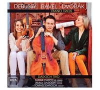 Debussy/Ravel/Dvorák: Piano Trios