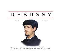 Claude Debussy - Debussy Ses Plus Grands Chefs-doeuvre - New CD - O23z