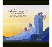Jennifer France, Malcolm Martineau – Debussy: Songs, Vol. 3