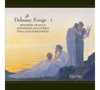 Jennifer France, Malcolm Martineau - Debussy: Songs, Vol. 3
