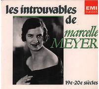 Claude Debussy - Les Introuvables de Marcelle Meyer, 19e-20e siècles
