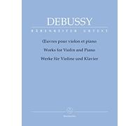 Claude Debussy: Oeuvres Pour Violon et Piano: Violin: Instrumental Album