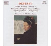 Thiollier - DEBUSSY: Images / Estampes / Images oubliees