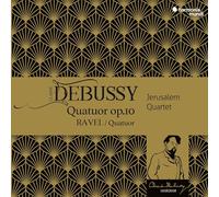 Claude Debussy: Quatuor Op. 10/Ravel: Quatuor