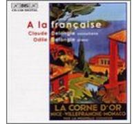 Claude Delangle & Odile - A La Francaise