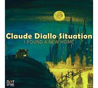 Claude Diallo Situation - I Found A New Home [VINYL]