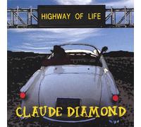 Claude Diamond - Highway of Life