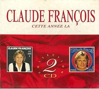 Claude François - Cette Ann+E