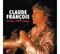Claude Francois - En Public 1974: Cambrai [CD]