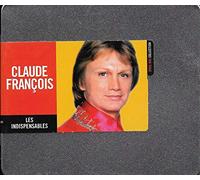 Claude Francois - Indispensables