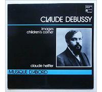 Claude Helffer - Claude Debussy: Images, Children's Corner