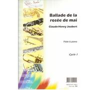 Claude Henry Joubert-Ballade de la Rosée de Mai