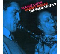 Claude Luter & Barney Bigard - The Paris Session