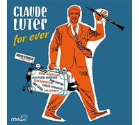 Claude Luter - Claude Luter For Ever