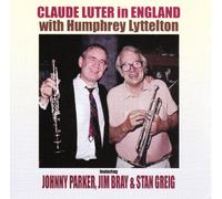 Claude Luter - Claude Luter In England with Humphrey Lyttelton