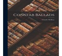 Claude McKay Constab Ballads Book - Paperback Claude McKay Multicolor