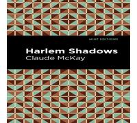 Claude McKay Harlem Shadows Paperback Book Claude McKay Multicolor